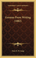 German Prose Writing (1882)
