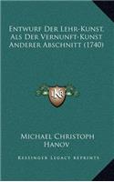 Entwurf Der Lehr-Kunst, Als Der Vernunft-Kunst Anderer Abschnitt (1740)