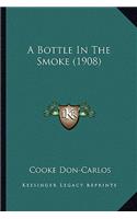 Bottle In The Smoke (1908)
