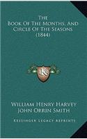 The Book Of The Months, And Circle Of The Seasons (1844)