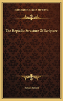 The Heptadic Structure Of Scripture
