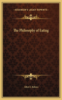 The Philosophy of Eating