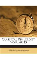 Classical Philology, Volume 15