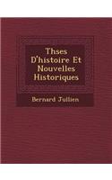 Th Ses D'Histoire Et Nouvelles Historiques