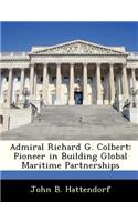 Admiral Richard G. Colbert