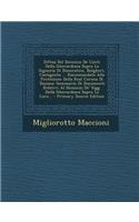 Difesa del Dominio de Conti Della Gherardesca Sopra La Signoria Di Donoratico, Bolgheri, Castagneto ... Raccomandata Alla Protezione Della Real Corona Di Toscana: Sommario Di Documenti Relativi Al Dominio de' Sigg. Della Gherardesca Sopra La Loro...