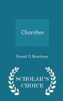 Churches - Scholar's Choice Edition