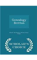 Genealogy Britton - Scholar's Choice Edition