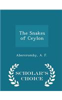 The Snakes of Ceylon - Scholar's Choice Edition