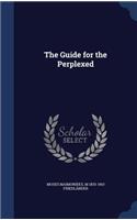 The Guide for the Perplexed