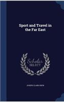 Sport and Travel in the Far East