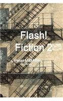 Flash! Fiction 2