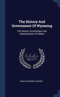 History And Government Of Wyoming