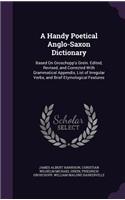 A Handy Poetical Anglo-Saxon Dictionary