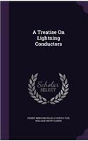 Treatise On Lightning Conductors