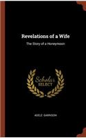 Revelations of a Wife