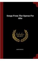 Songs From The Operas For Alto