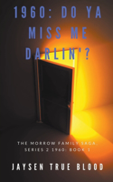 Morrow Family Saga, Series 2