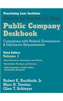 Public Company Deskbook: Complying with Federal Governance & Disclosure Requirements