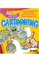 Art for Kids: Cartooning