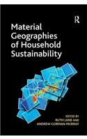 Material Geographies of Household Sustainability