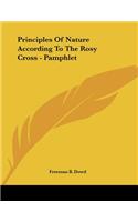 Principles Of Nature According To The Rosy Cross - Pamphlet