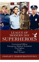 League of Modern Day Superheroes