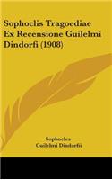 Sophoclis Tragoediae Ex Recensione Guilelmi Dindorfi (1908)