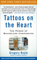 Tattoos on the Heart: The Power of Boundless Compassion(English)