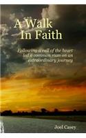 A Walk In Faith