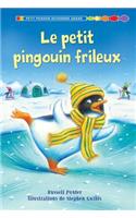 Le Petit Pingouin Frileux