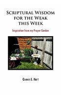 Scriptural Wisdom for the Weak This Week