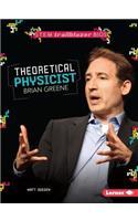 Theoretical Physicist Brian Greene