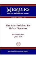 The abc-Problem for Gabor Systems