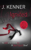 Ignited: Most Wanted Book 3: (Most Wanted)
