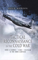 Tactical Reconnaissance in the Cold War