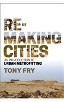 Remaking Cities