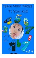 Teach Math Tables To Your Kid vol 4
