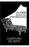 One Behind the Psychologist