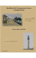 MacMillan Pier Transportation Center Feasibility Study