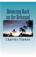 Bouncing Back on the Rebound
