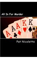 All In For Murder