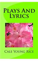Plays And Lyrics