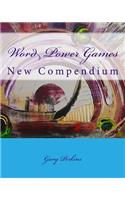 Word Power Games - New Compendium: (Word Power Games)