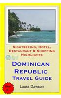 Dominican Republic Travel Guide