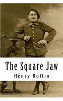 The Square Jaw