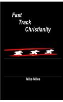 Fast Track Christianity