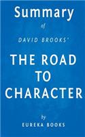 Summary of David Brooks' the Road to Character