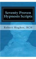 Seventy Proven Hypnosis Scripts: : A Companion to Unlocking the Blueprint of the Psyche(English)