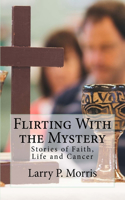 Flirting With the Mystery